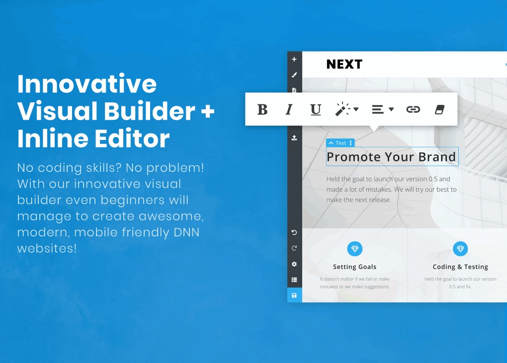 Innovative Visual Builder and Inline editor.