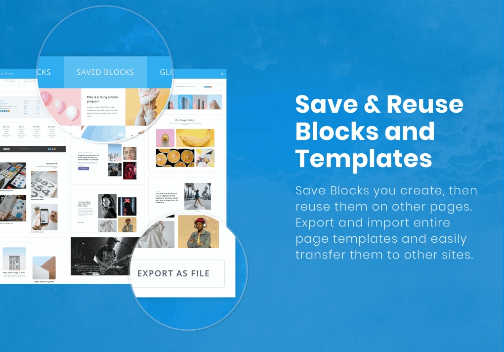 Save and reuse content blocks and templates.